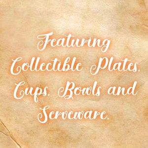 Collectible Dinnerware